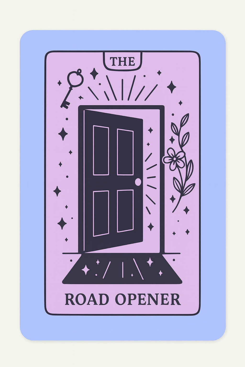 Road Opener 🚪 🕯️✨